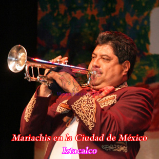 Mariachis en Iztacalco 