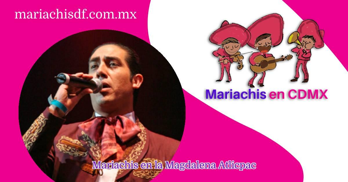 Mariachis en la Magdalena Atlicpac